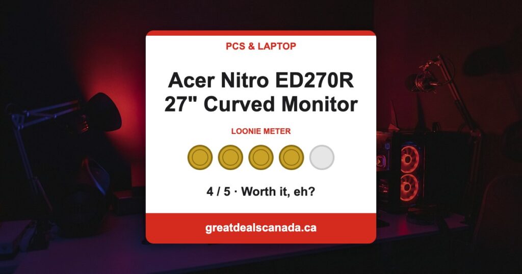 Acer Nitro ED270R 27-inch curved monitor deal, rated 4 out of 5 loonies
